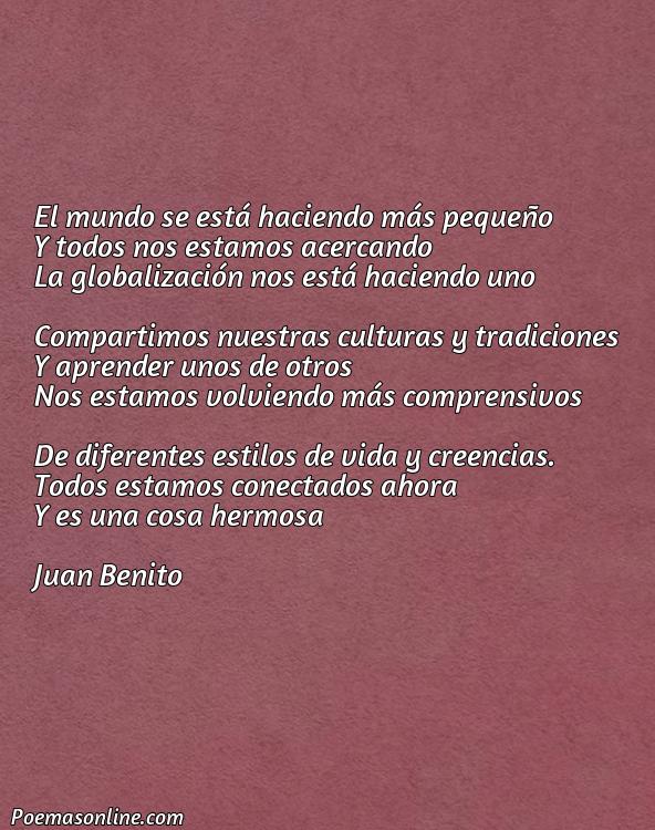 Lindo Poema sobre la Globalización, Poemas sobre la Globalización