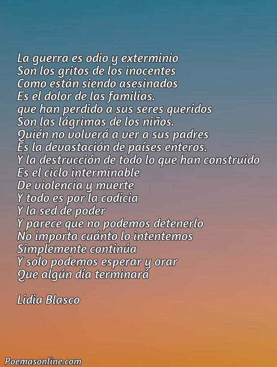 Inspirador Poema sobre la Guerra la Guerra es Odio y Exterminio, 5 Poemas sobre la Guerra la Guerra es Odio y Exterminio