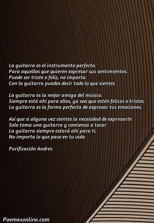 Reflexivo Poema sobre la Guitarra, Cinco Mejores Poemas sobre la Guitarra