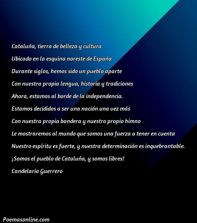 Excelente Poema sobre la Independencia de Cataluña, Poemas sobre la Independencia de Cataluña