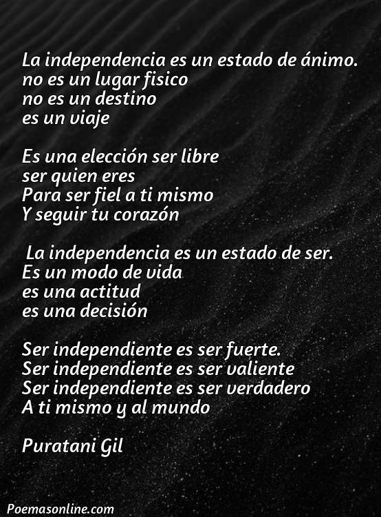 Hermoso Poema sobre la Independencia de una Persona, Poemas sobre la Independencia de una Persona