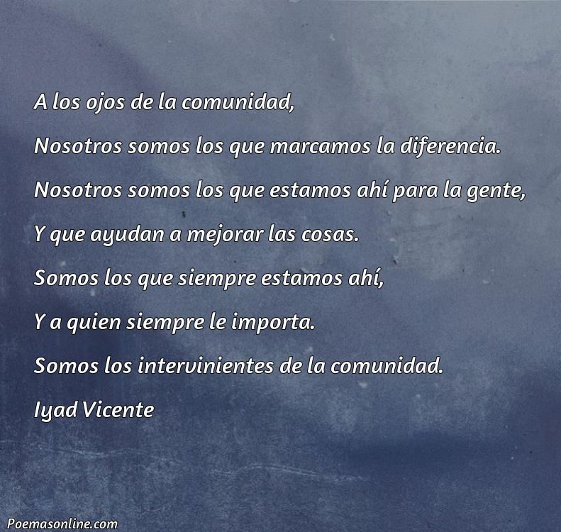 Reflexivo Poema sobre la Intervención Comunitaria, 5 Poemas sobre la Intervención Comunitaria