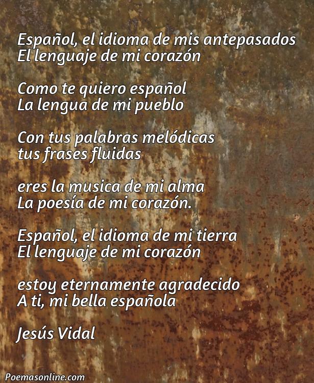 Excelente Poema sobre la Lengua Española, Cinco Poemas sobre la Lengua Española