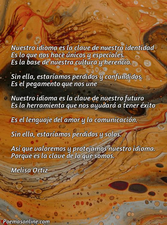 Mejor Poema sobre la Lengua Materia de Español, Poemas sobre la Lengua Materia de Español
