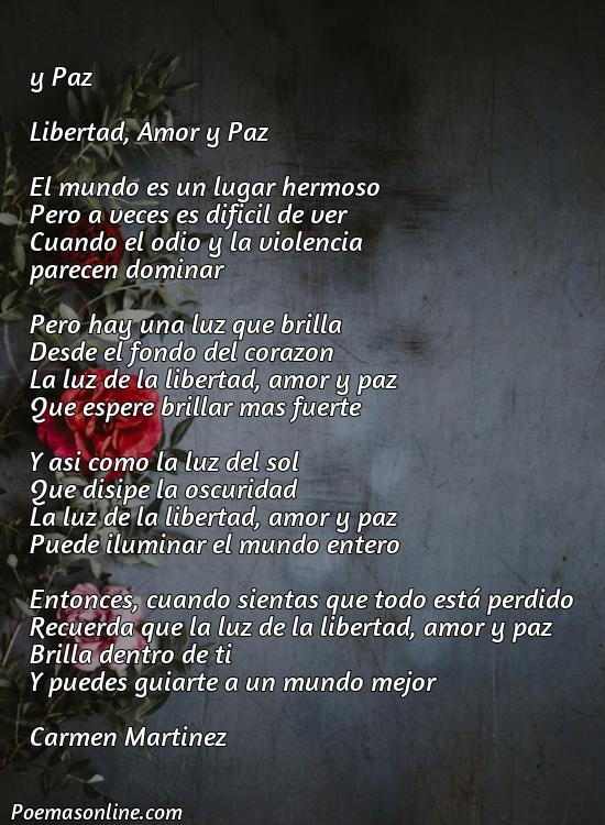 Corto Poema sobre la Libertad Amor, Cinco Poemas sobre la Libertad Amor