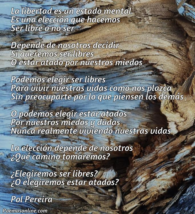 Cinco Mejores Poemas sobre la Libertad Corto