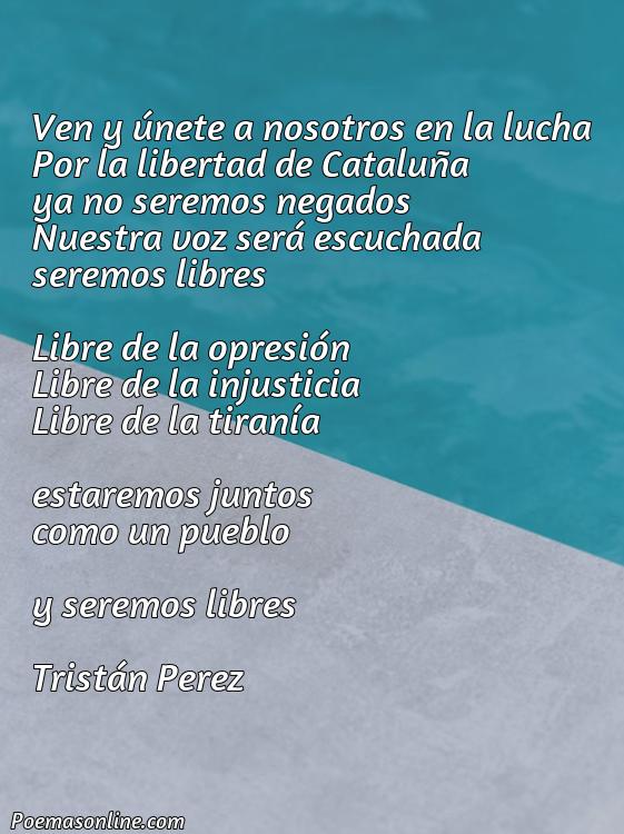 Corto Poema sobre la Libertad de Catalunya, Poemas sobre la Libertad de Catalunya