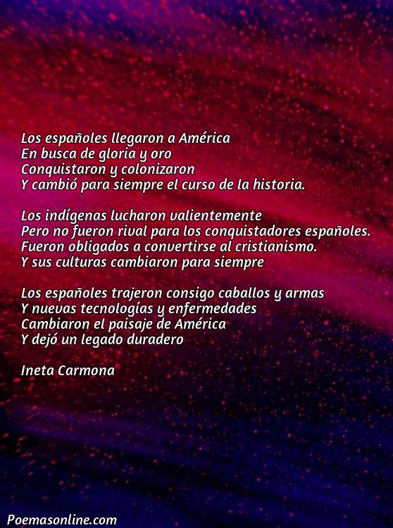Corto Poema sobre la Llegada Delos Españoles a América, Poemas sobre la Llegada Delos Españoles a América