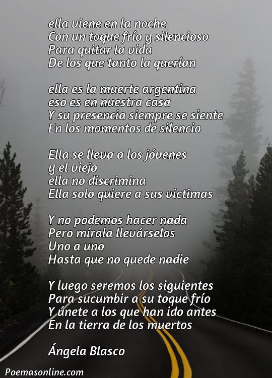 Hermoso Poema sobre la Muerte Argentina que Esta en Casa, Poemas sobre la Muerte Argentina que Esta en Casa