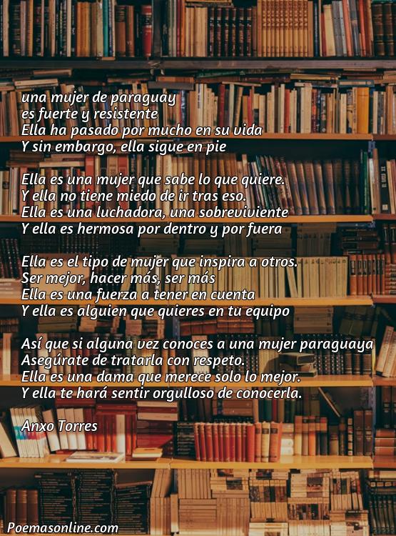 Reflexivo Poema sobre la Mujer Paraguaya, Poemas sobre la Mujer Paraguaya