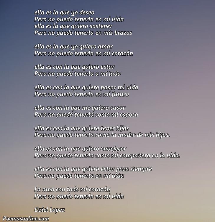 Corto Poema sobre la Mujer que Amo Pero No Puedo Tener, 5 Mejores Poemas sobre la Mujer que Amo Pero No Puedo Tener