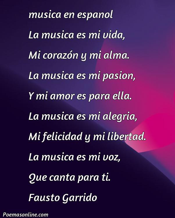 Lindo Poema sobre la Música en Español, Poemas sobre la Música en Español
