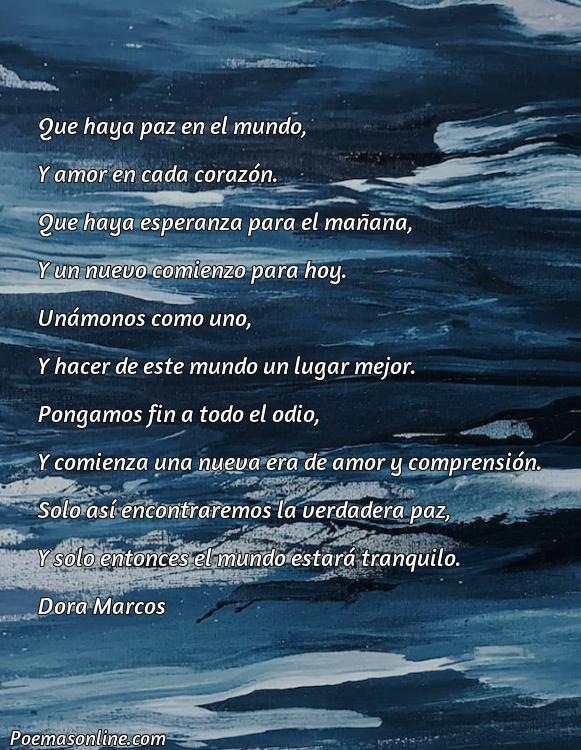 Reflexivo Poema sobre la Paz Mundo, 5 Mejores Poemas sobre la Paz Mundo