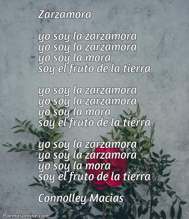 Hermoso Poema sobre la Planta Zarzamora, Cinco Poemas sobre la Planta Zarzamora