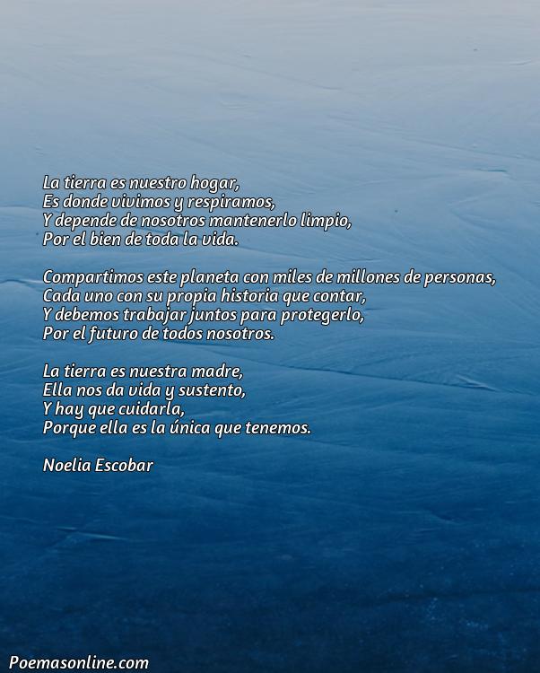 Excelente Poema sobre la Tierra y Medio Ambiente, Poemas sobre la Tierra y Medio Ambiente