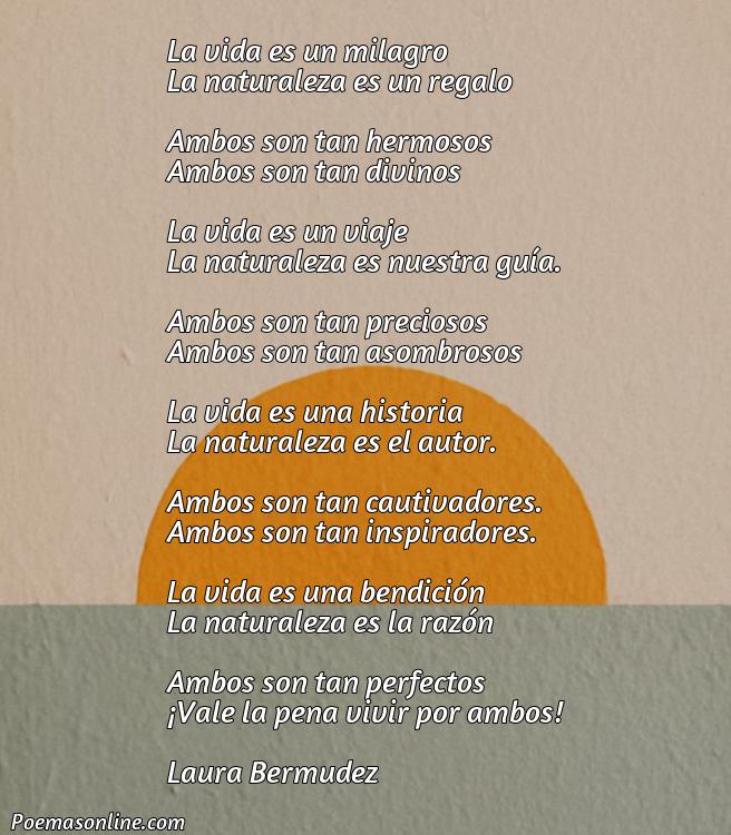 Hermoso Poema sobre la Vida y la Naturaleza, Poemas sobre la Vida y la Naturaleza