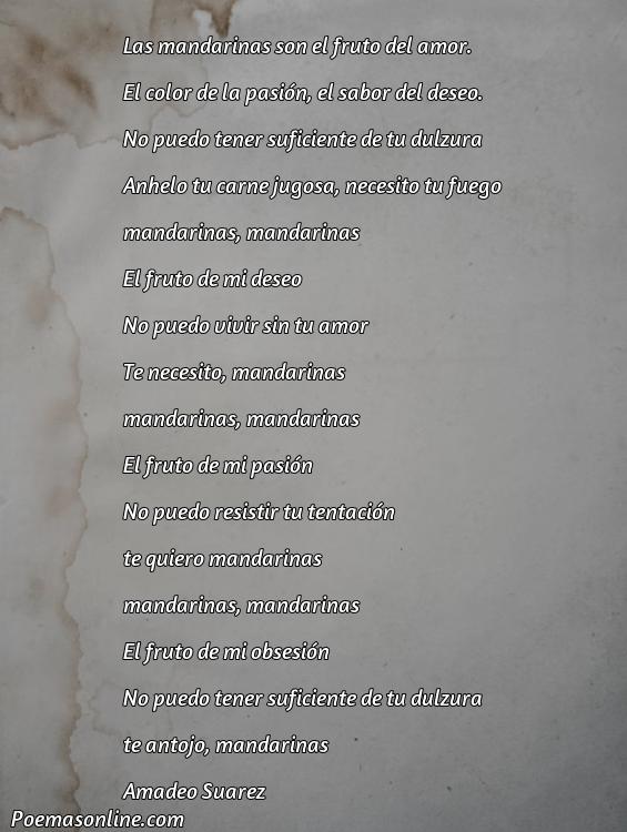 Hermoso Poema sobre las Mandarinas y su Amor, 5 Poemas sobre las Mandarinas y su Amor