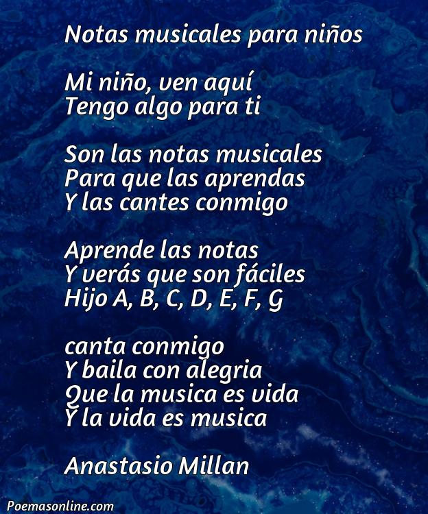 Reflexivo Poema sobre las Notas Musicales para Niños, Poemas sobre las Notas Musicales para Niños