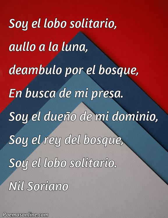 Excelente Poema sobre Lobo Solitario, 5 Poemas sobre Lobo Solitario