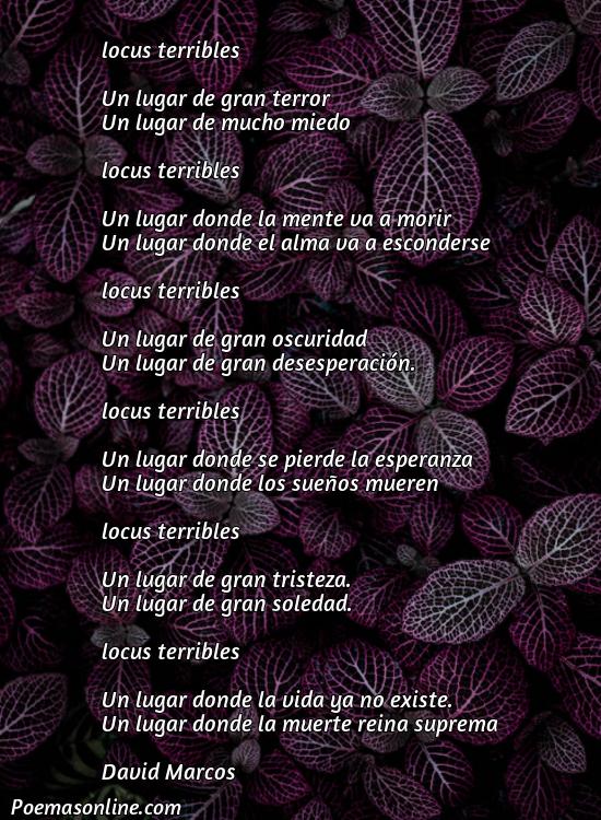 Hermoso Poema sobre Locus Terribilis, Cinco Poemas sobre Locus Terribilis