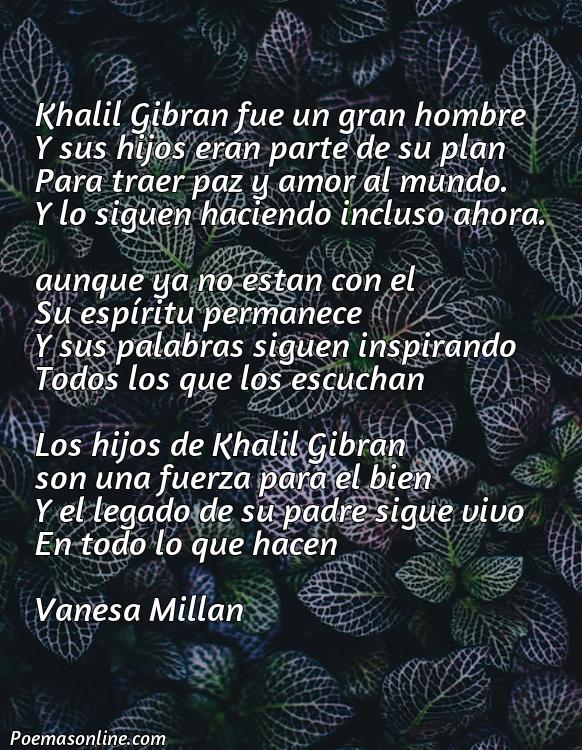 Excelente Poema sobre los Hijos de Khalil Gibran, Poemas sobre los Hijos de Khalil Gibran