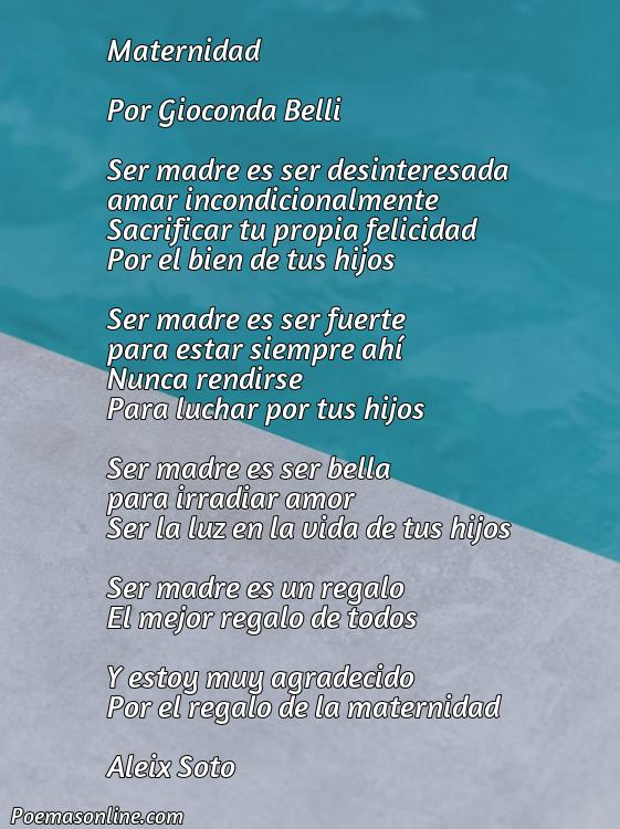 Corto Poema sobre Maternidad de Gioconda Belli, Cinco Mejores Poemas sobre Maternidad de Gioconda Belli