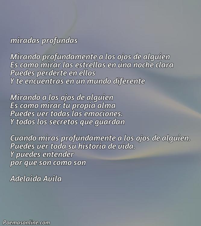 Hermoso Poema sobre Miradas Profundas, Cinco Mejores Poemas sobre Miradas Profundas