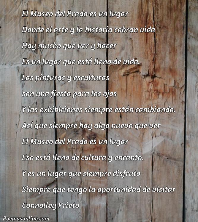 Corto Poema sobre Museo Prado, Poemas sobre Museo Prado