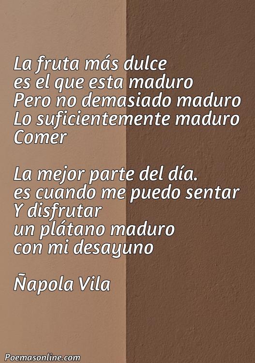 Hermoso Poema sobre Plátano, 5 Mejores Poemas sobre Plátano