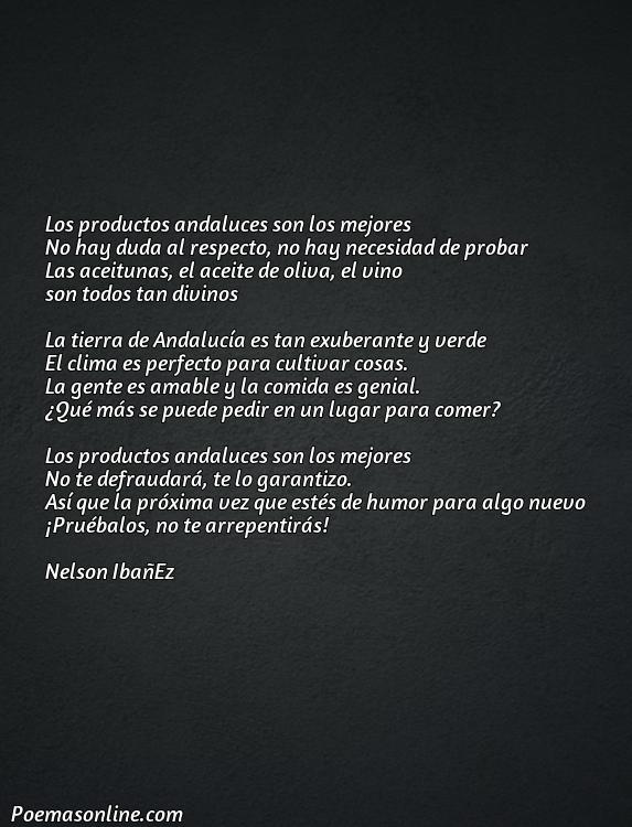 Lindo Poema sobre Productos Andaluces, Poemas sobre Productos Andaluces