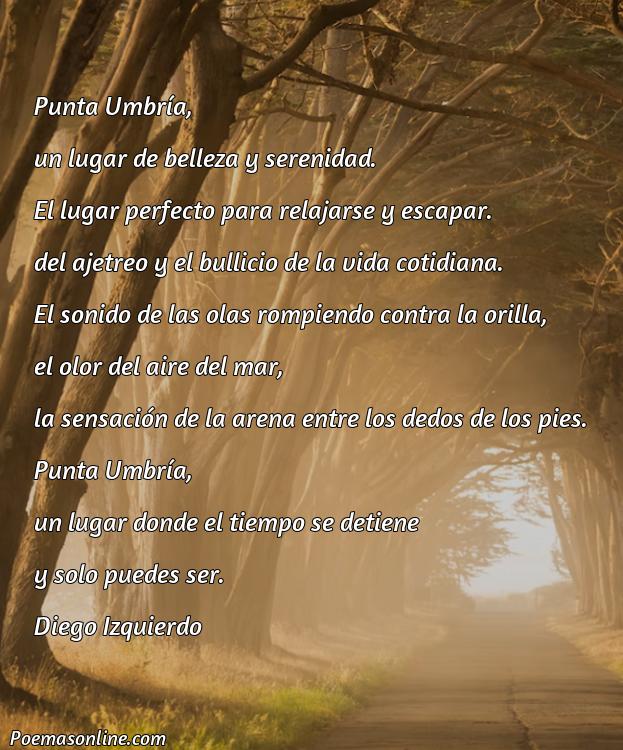 Lindo Poema sobre Punta Umbria, 5 Mejores Poemas sobre Punta Umbria