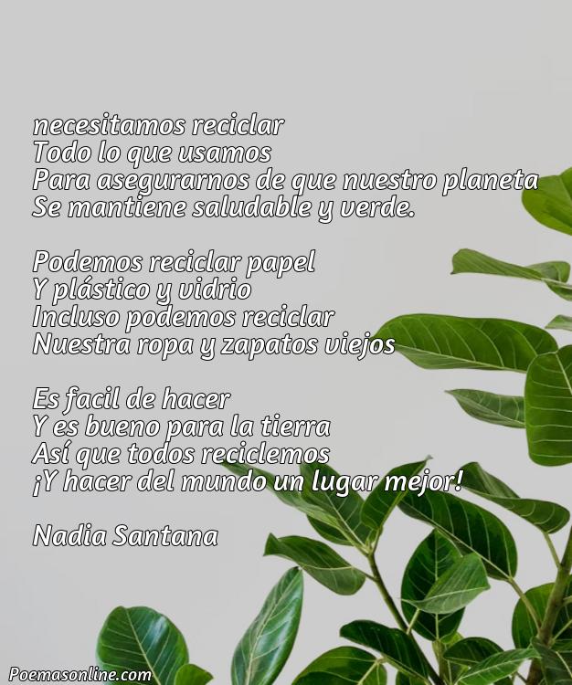 Hermoso Poema sobre Reciclaje, Poemas sobre Reciclaje