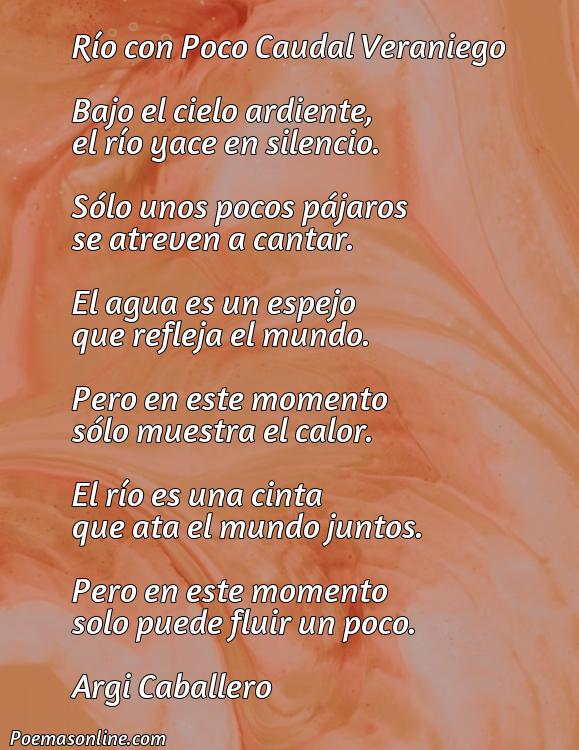 Corto Poema sobre Río con Poco Caudal Veraniego, 5 Mejores Poemas sobre Río con Poco Caudal Veraniego