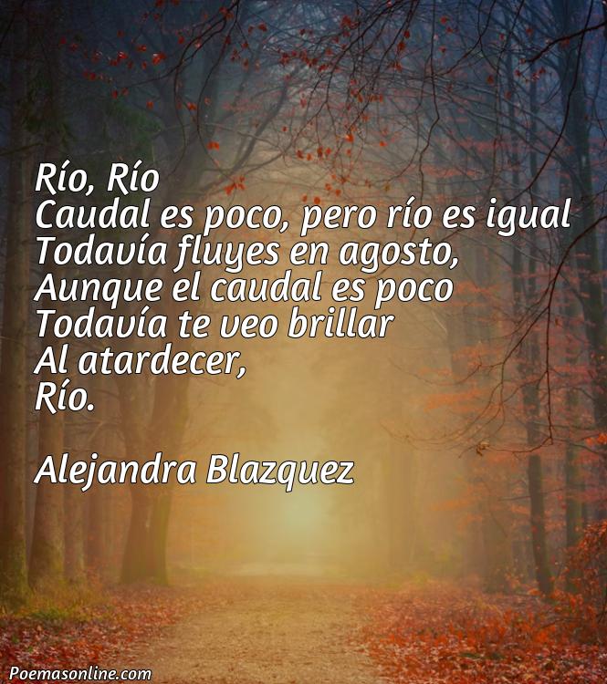 Hermoso Poema sobre Río con Poco Caudal Veraniego, 5 Poemas sobre Río con Poco Caudal Veraniego