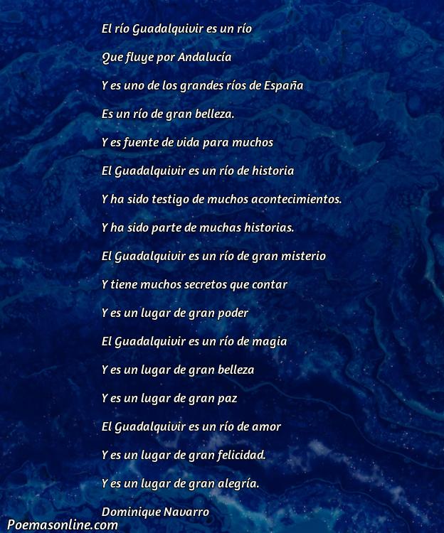 Reflexivo Poema sobre Río Guadalquivir, 5 Mejores Poemas sobre Río Guadalquivir