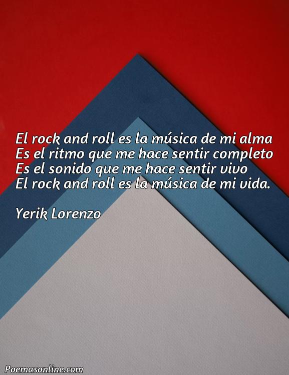 Hermoso Poema sobre Rock And Roll, 5 Mejores Poemas sobre Rock And Roll