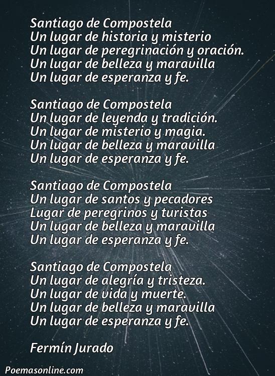 Mejor Poema sobre Santiago de Compostela, Cinco Mejores Poemas sobre Santiago de Compostela