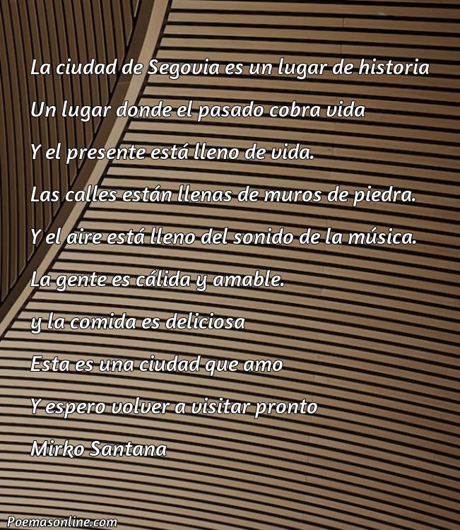 Hermoso Poema sobre Segovia, 5 Poemas sobre Segovia
