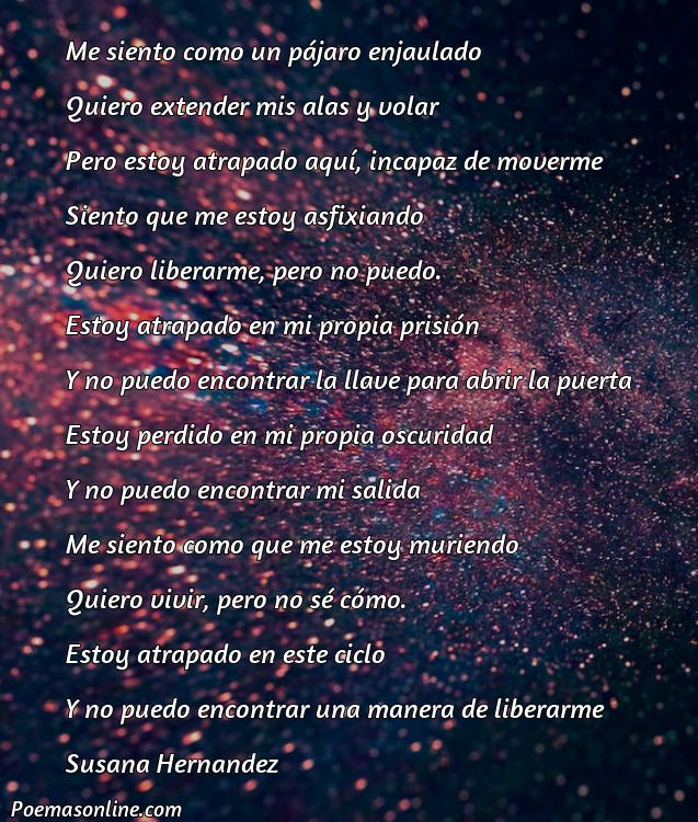 Lindo Poema sobre Sentirse Preso, 5 Mejores Poemas sobre Sentirse Preso