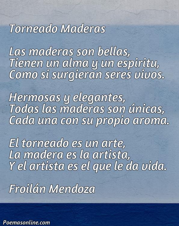 5 Poemas sobre Torneado Maderas