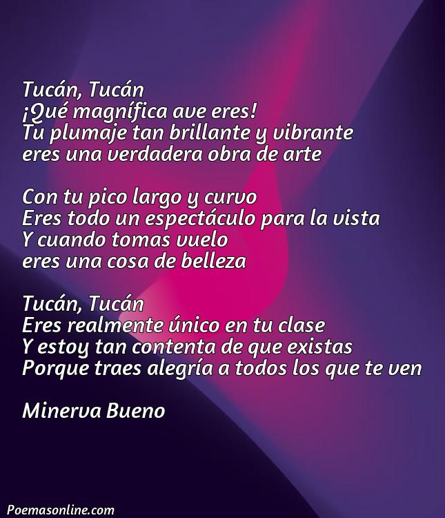 Inspirador Poema sobre un Tucán, Poemas sobre un Tucán