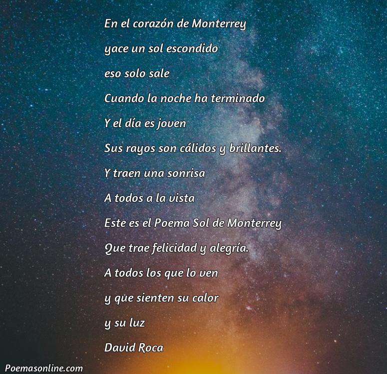 Hermoso Poema Sol de Monterrey, Poemas Sol de Monterrey