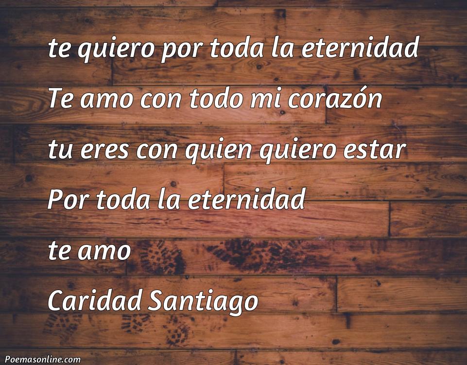 Hermoso Poema te Quiero para Toda la Vida, 5 Mejores Poemas te Quiero para Toda la Vida