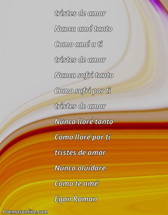Corto Poema Tristes de Amor, 5 Poemas Tristes de Amor