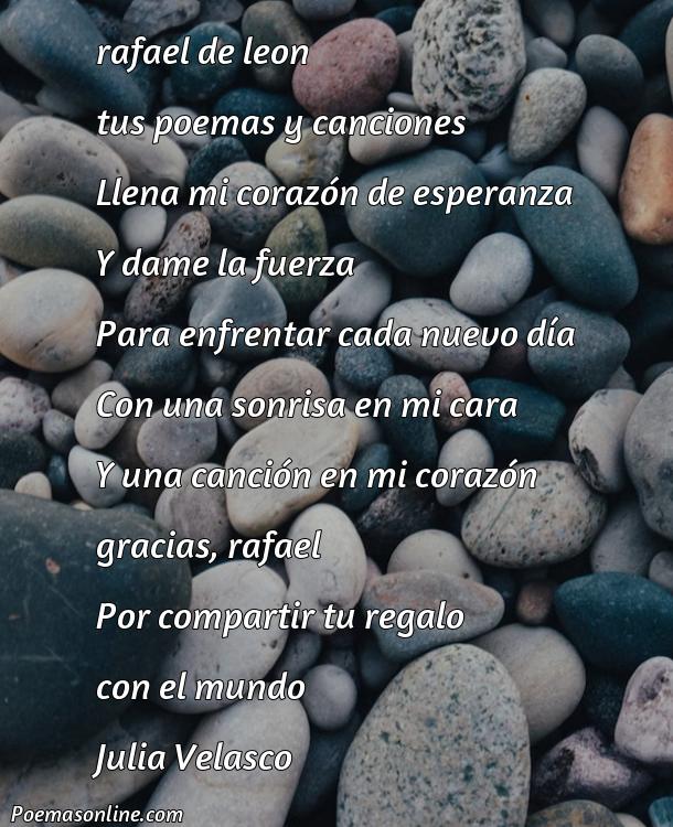 Hermoso Poema y Canciones de Rafael de León, Poemas y Canciones de Rafael de León